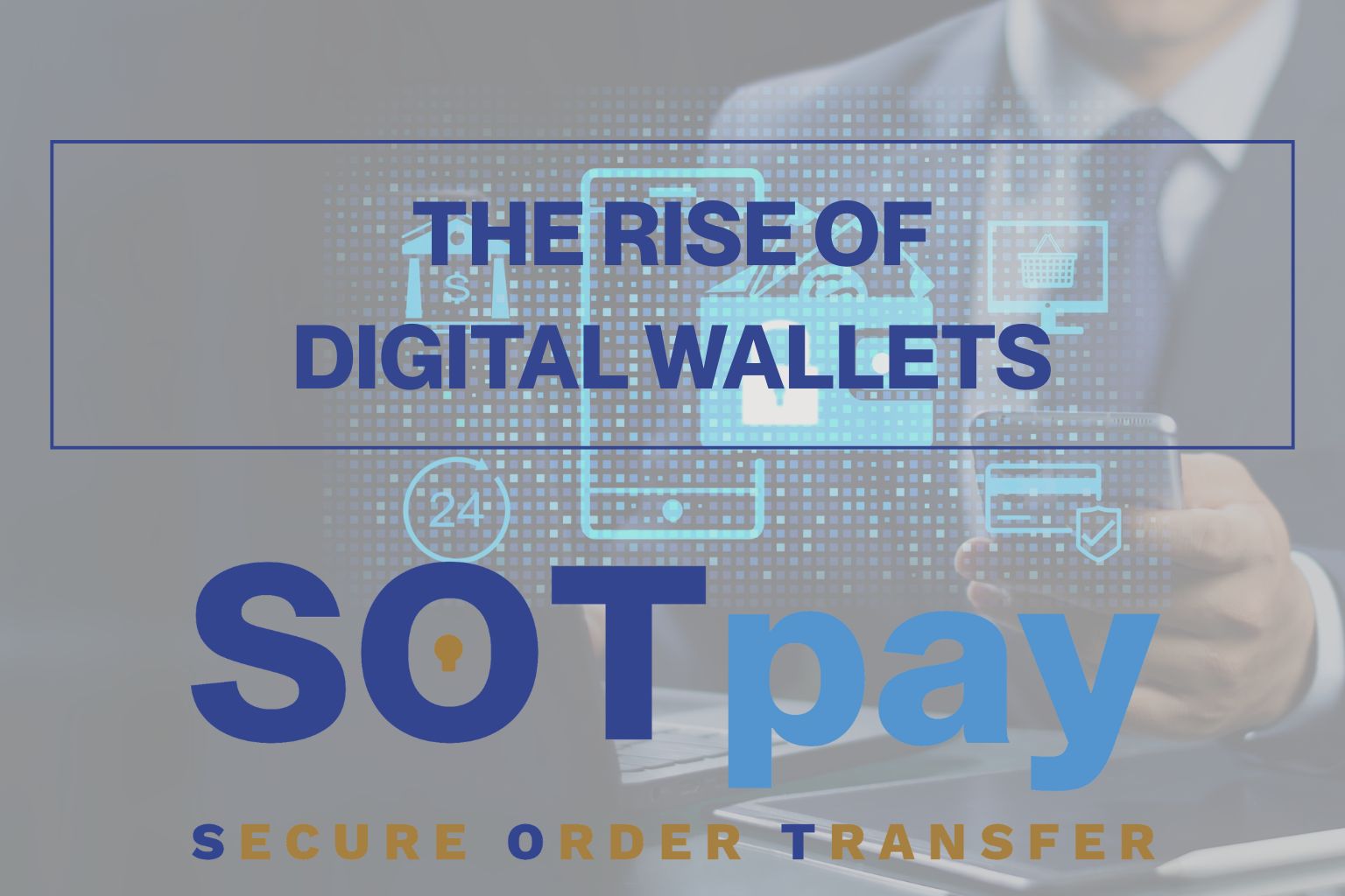 Digital Wallets vs Traditional Payments