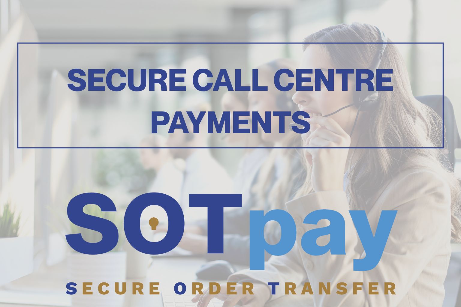 PCI-Compliant Call Centre Payments