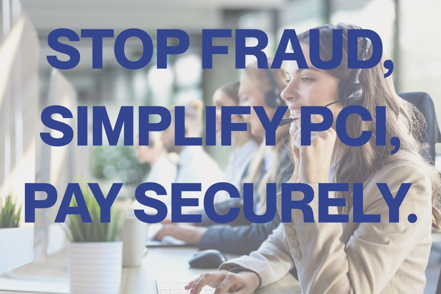 Secure, PCI-compliant call centre payment gateway integration